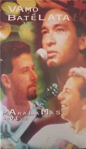 Os Paralamas Do Sucesso - Vamo Batê Lata - Paralamas Ao Vivo
