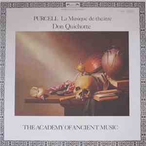Purcell - The Academy Of Ancient Music - Theatre Music Vol. III (Don Quixote)