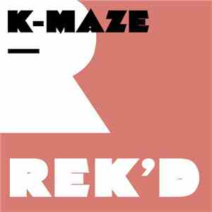 Radio Slave - K-Maze (The Ornaments Remixes)