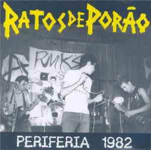 Ratos De Porão - Periferia 1982