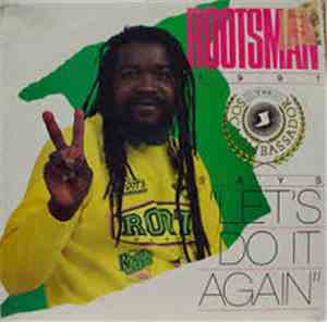 Rootsman - Let's Do It Again