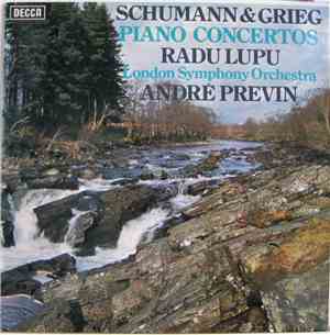 Schumann & Grieg, Radu Lupu, London Symphony Orchestra, André Previn - Pian ...