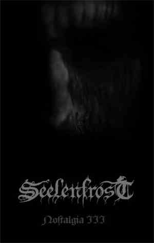 Seelenfrost - Nostalgia III