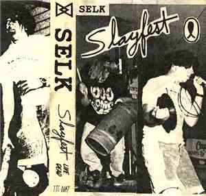 Selk - Slayfest