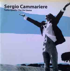 Sergio Cammariere - Tutto Quello Che Un Uomo