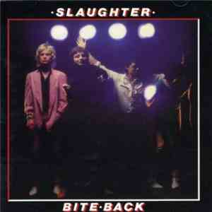 Slaughter - Bite Back