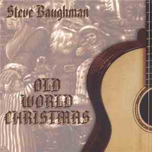 Steve Baughman  - Old World Christmas