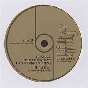 Stevie ! / Obama & The Yes We Can Can Latin Funk Express - Super Stitch On  ...