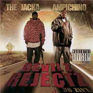 The Jacka & Ampichino - Devilz Rejectz - 36 Zipz