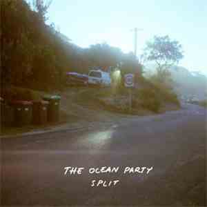 The Ocean Party - Split