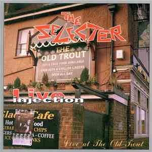 The Selecter - Live Injection