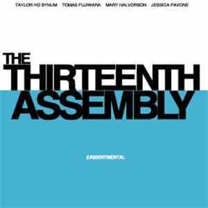 The Thirteenth Assembly - (un)sentimental
