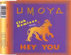 Umoya - Hey You (Club Remixes)