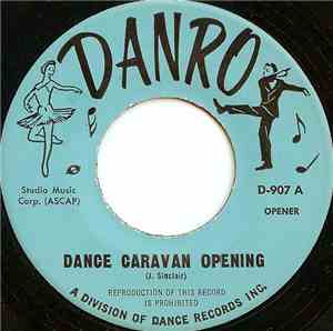Unknown Artist - Dance Caravan Opening / We've Got To Go