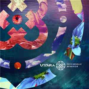 Uttara - Psychedelic Behavior