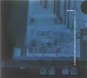 Various - An Anthology Of Noise & Electronic Music / Fourth A-Chronology 19 ...