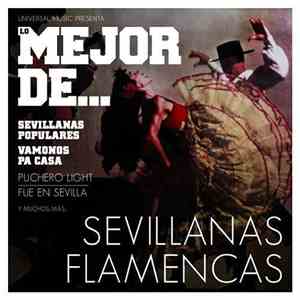 Various - Lo Mejor De... Sevillanas Flamencas