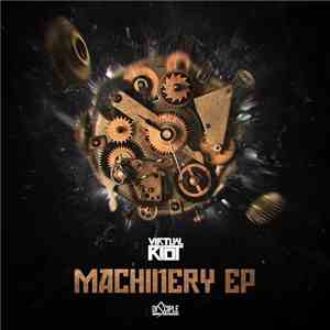Virtual Riot - Machinery EP