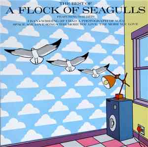A Flock Of Seagulls - The Best Of A Flock Of Seagulls
