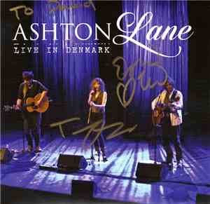 Ashton Lane - Live In Denmark