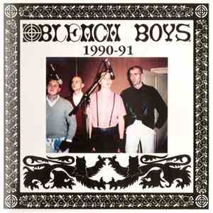 Bleach Boys - 1990-91