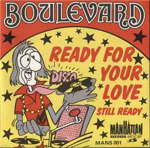 Boulevard  - Ready For Your Love