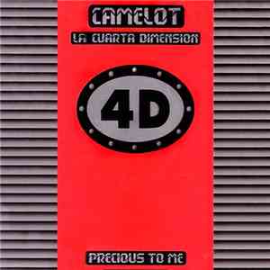 Camelot - La Cuarta Dimension - Precious To Me / Song For 4-D