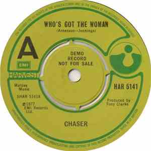 Chaser  - Who's Got The Woman