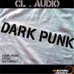 CL . Audio - Dark Punk