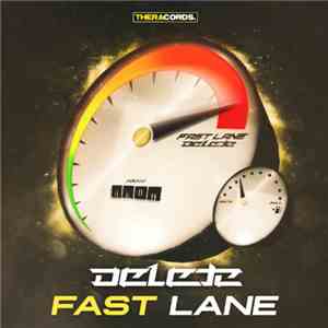 Delete  - Fast Lane