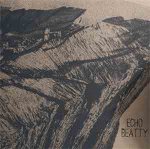 Echo Beatty - Dirty Beaches