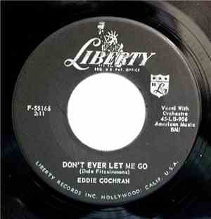 Eddie Cochran - Don't Ever Let Me Go / C'mon Everybody