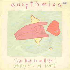 Eurythmics - There Must Be An Angel (Playing With My Heart)