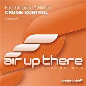Fast Distance & Rikkaz - Cruise Control