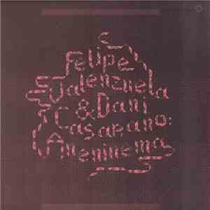 Felipe Valenzuela & Dani Casarano - Aneninema
