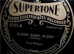 Fred Wingate - Sleep, Baby, Sleep / Roll On, Silver Moon