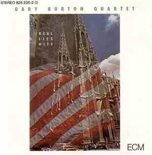 Gary Burton Quartet - Real Life Hits