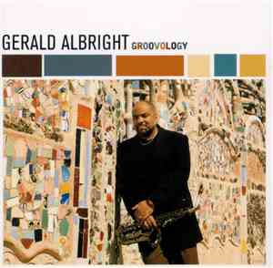 Gerald Albright - Groovology