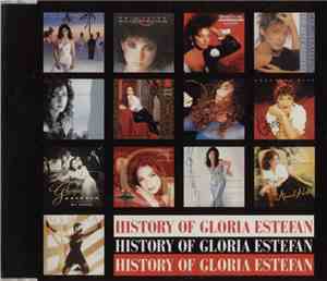 Gloria Estefan - History Of Gloria Estefan = ヒストリー・オブ・グロリア・エステファン