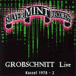 Grobschnitt - Live Kassel 1978 - 2