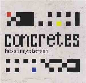 Hession / Stefani - Concretes