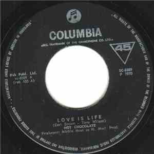 Hot Chocolate - Love Is Life