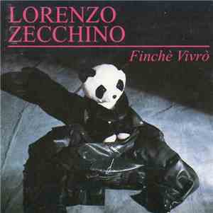 Lorenzo Zecchino - Finchè Vivrò