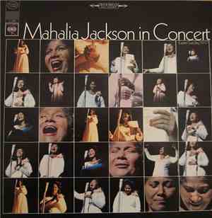 Mahalia Jackson - Mahalia Jackson In Concert Easter Sunday, 1967