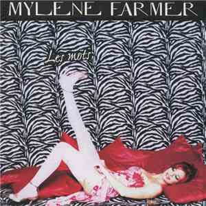 Mylene Farmer - Les Mots
