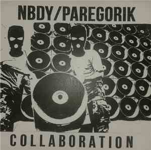 NBDY / Paregorik - The Great Harsh 