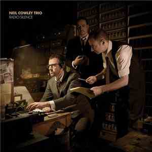 Neil Cowley Trio - Radio Silence