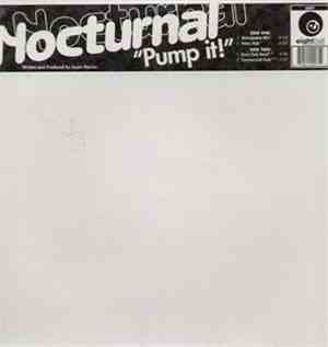 Nocturnal  - Pump It