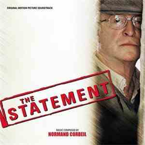 Normand Corbeil - The Statement (Original Motion Picture Soundtrack)