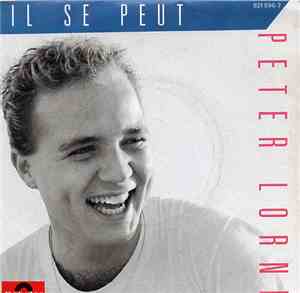Peter Lorne - Il Se Peut